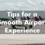 Essential Tips for a Smooth Airport Experience in Atlanta 